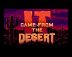 It Came from the Desert II: Antheads